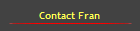 Contact Fran